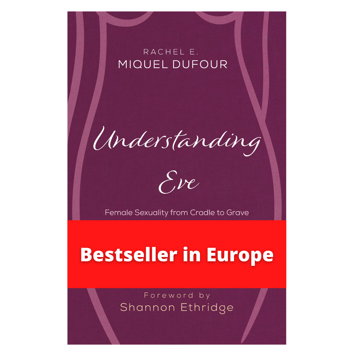 Understanding Eve (aka: Hurray for the Va-Jay-Jay)